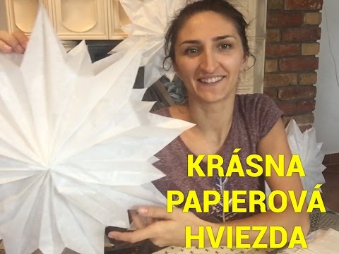 Video: Ako Vyrobiť Papierovú Hviezdu