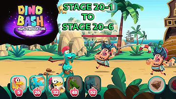 DINO BASH - TRAVEL THROUGH TIME - STAGE 20-1 - STAGE 20-6 - KUKUWADEWI TV