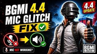 BGMI 4.4 Mic Glitch Fix ✅ | Mic Not Working Problem Solved 