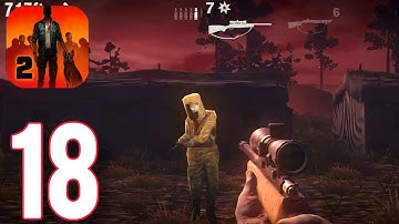 Into the Dead 2 - Gameplay Walkthrough Part 18 - Story - Stage 51 - 55 (ios,Android)