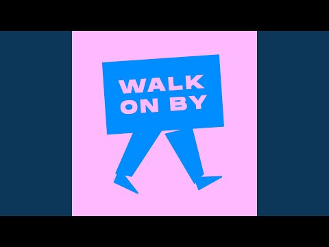 Walk On By (Extended Mix)