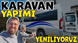 KARAVAN YAPIMINA NASIL KARAR VERDİK? - YENİDEN KARAVAN YAPIMI