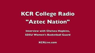 "Aztec Nation" on KCR College Radio: Chelsea Hopkins Interview