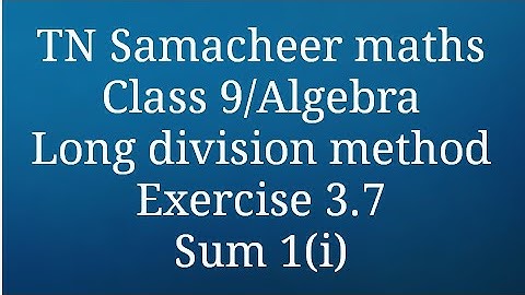 Sum 1(i) Exercise 3.7 Algebra Class 9 Tamilnadu Samacheer maths Nithyaganesh Maths