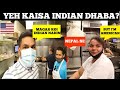 INDIAN DHABA PAR KOI INDIAN NAHI!! MAGAR? |  Hartford Connecticut US