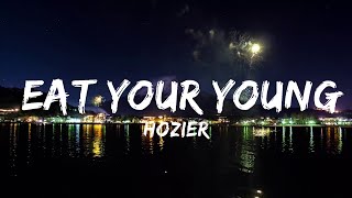 Hozier - Eat Your Young (текст) | 30 минут под леденящую душу музыку