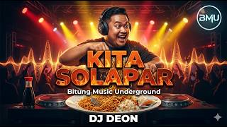 Kita Solapar bmu Pride Dj Deon