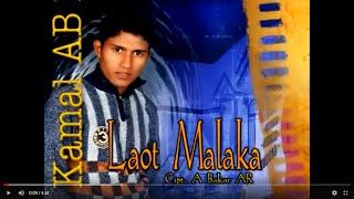 Kamal AB - Laot Malaka ⎢[]