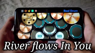 DJ RIVER FLOWS IN YOU SLOW | REAL DRUM COVER