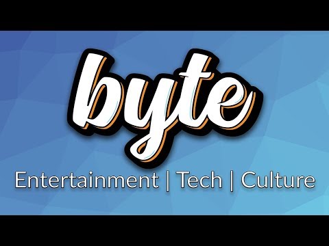 Welcome to Byte: Entertainment, Tech, and Culture News