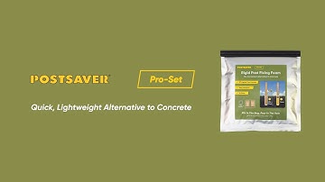 Postsaver Pro-Set - The Strong, Fast & Lightweight Alternative to Concrete Postmix