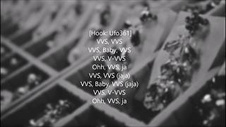 Ufo361 feat. Quavo (Migos) - &quot;VVS“ (Lyrics)