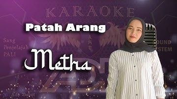 Patah Arang Cover By Metha PALI
