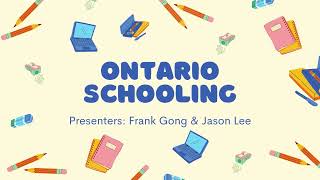 Choose your own adventure #2   Ontario Schooling by Frank Gong & Jason Lee