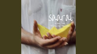 Saaral (feat. Sreerag Bharathan \u0026 Saronroy Albert)