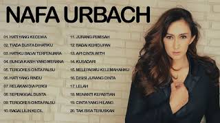 Lagu terbaik dari NAFA URBACH - Nafa Urbach Full Album Kompilasi