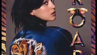 Katy Perry - Roar (Extended Revamp)