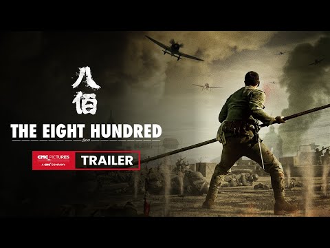 China's First Blockbuster Of The Year, The Eight Hundred, Opens Friday At Select Theaters In The U.S. And Canada