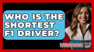 Who Is the Shortest F1 Driver? - The Racing Xpert