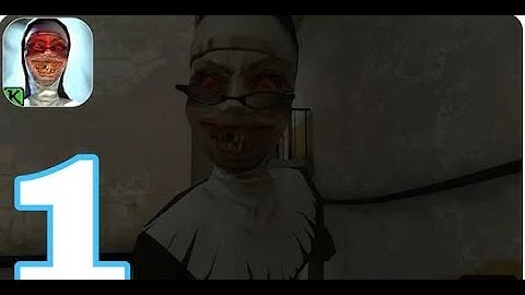Evil Nun - Gameplay Walkthrough PART 1 (iOS, Android)