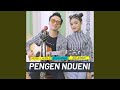 PENGEN NDUENI (feat. Ari Jemari)