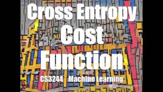 04.post.04 Cross Entropy « Machine Learning « NUS School of Computing