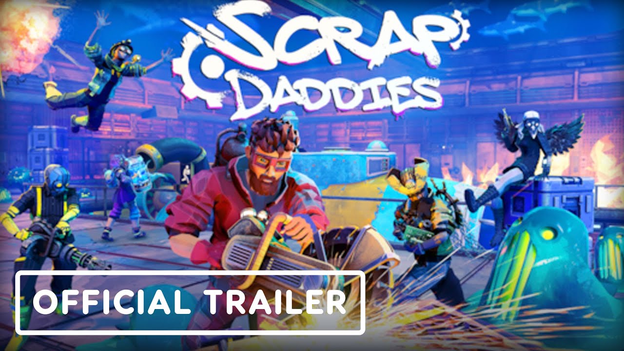 Scrap Daddies – Official Reveal Trailer Scrap Daddies – Official Reveal Trailer