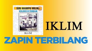 IKLIM - Zapin Terbilang (Original HQ) Lirik