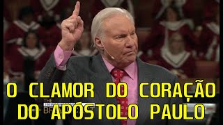 O Clamor do Coração do Apóstolo Paulo - Pregação de Jimmy Swaggart -  Dublado em Português