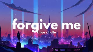 Chloe x Halle - Forgive Me (Clean - Lyrics)