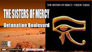 THE SISTERS OF MERCY -  DETONATION BOULEVARD  (HQ)