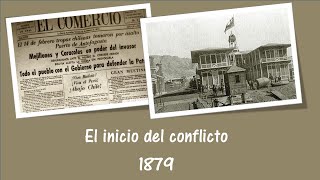 Guerra del Pacifico Inicio del conflicto 1879