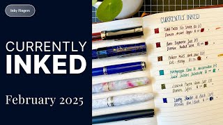 The BEST color palette (imo) // Currently inked fountain pens in February