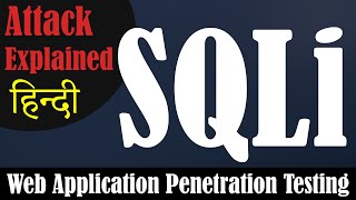 Hindi What Is Sql Injection How Sql Injection Works Sql Injection Explained With Tutorial