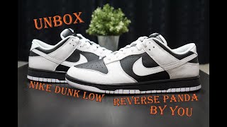 Unbox Nike dunk low Reverse panda by you
