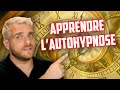 Apprendre lautohypnose facilement 