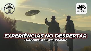 AVISTAMENTOS E EXPERIÊNCIAS EM PORTUGAL | Liam Erelim & La'EL Ofanim | 360° VR