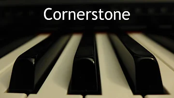 Cornerstone (Hillsong) - piano instrumental cover with lyrics