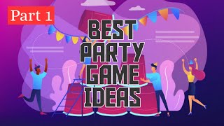 Best Party Game Ideas 🎉 Fun Party Game Ideas That Are Great For Group 🎊Top 10 Party Game Ideas