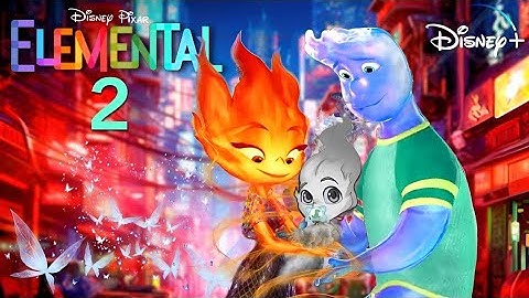 Elemental 2 (2025) - Teaser Trailer | Disney Pixar Concept