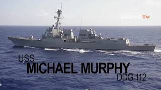 The Protector  USS Michael Murphy DDG 112 Destroyer