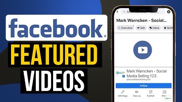 How To Add Featured Videos To Your Facebook Page