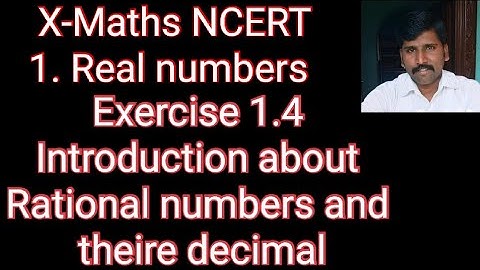 Introduction about Rational numbers and their Decimal expansions|Exercise 1.4 Class 10 NCERT maths|