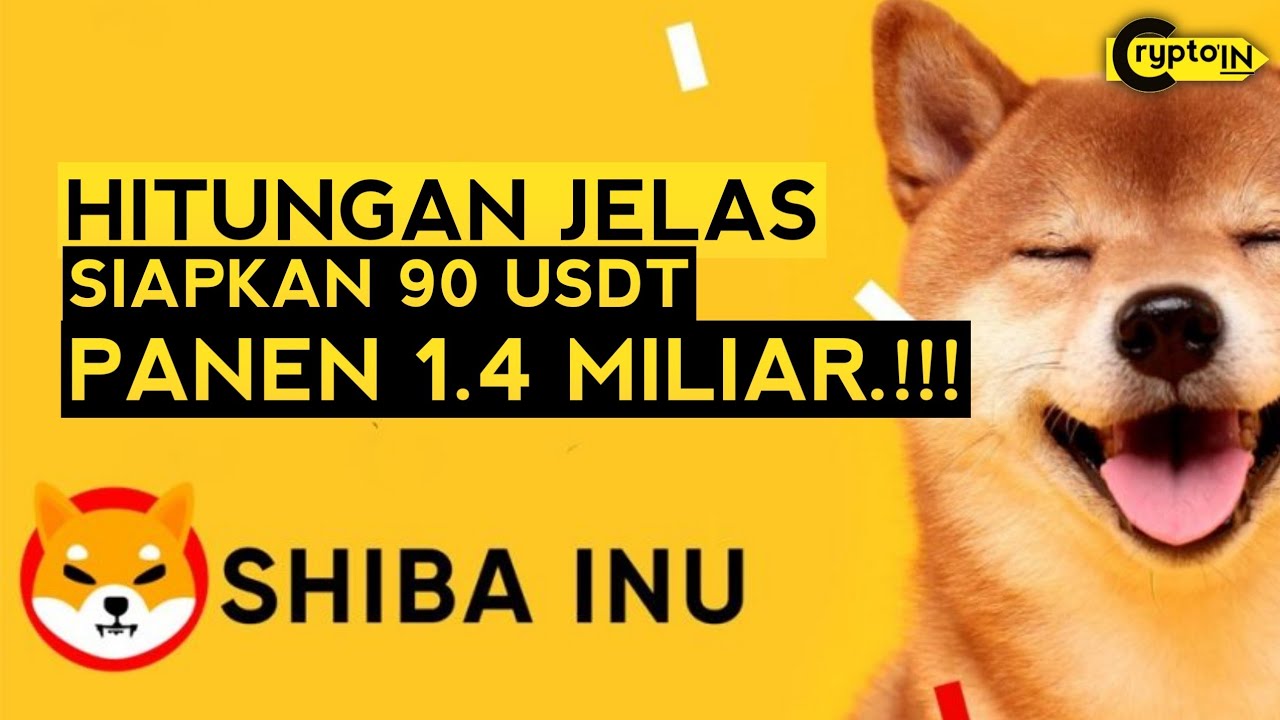 langkah-shiba-90-usdt-bisa-jadi-1-4-milliar-rupiah-youtube