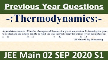 A gas mixture consists of 3 moles of oxygen and 5 moles of argon at temperature T. Assuming the gas