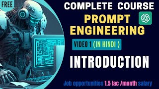 Chat GPT prompt Engineering in Hindi complete course // #Part-1_INTRODUCTION