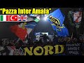 Fc inter song with translated lyrics pazza inter amala  curva nord milano  italy