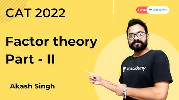 Factor theory for CAT Exam | P2 | quantitative aptitude for cat exam | CAT 2022 preparation