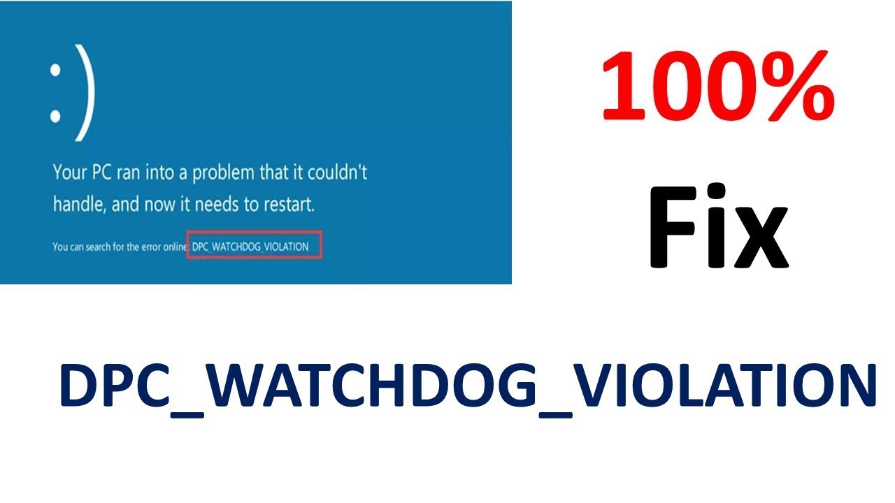 Dpc Watchdog Violation Fix Windows 10 Techtalktricks Youtube