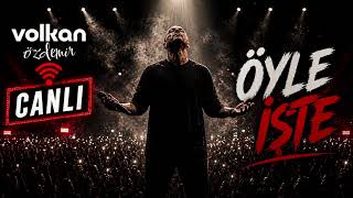 Volkan Özdemir - Öyle İşte 🔴 Live